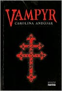 Book cover image of Vampyr by Carolina Andujar