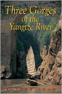 Raynor Shaw: Three Gorges of the Yangtze River