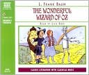 L. Frank Baum: Wonderful Wizard of Oz (Oz Series #1)