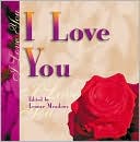 Book cover image of I Love You by Leonie Meadows