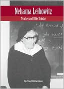 Book cover image of Nehama Leibowitz: Teacher and Bible Scholar, Vol. 3 by Yael Unterman