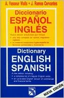 Book cover image of Diccionario Espanol/Ingles Ingles/Espanol by Alfonso Vasseur Walls