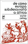 Book cover image of De Como Europa Subdesarrollo a Africa by Walter Rodney
