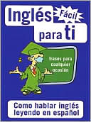 Book cover image of Inglés facil para ti by Giron Books