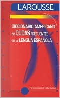 Book cover image of Diccionario Americano de Dudas Lengua Espanola by Editors of Larousse (Mexico)