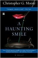 Book cover image of A Haunting Smile (Land of Smiles Series #3) by Christopher G. Moore