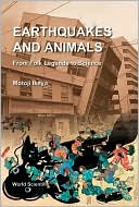 Book cover image of Earthquakes and Animals: From Folk Legends to Science by Motoji Ikeya