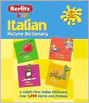 Book cover image of Berlitz Italian Picture Dictionary by Berlitz Publishing