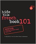 Berlitz Guides: Hide This French Book 101