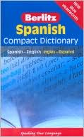 Berlitz Guides: Spanish Compact Dictionary