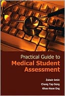 Book cover image of Practical Guide to Medical Student Assessment by Khoo Hoon Eng