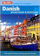 Book cover image of Berlitz Danish Phrase Book and Dictionary by Berlitz