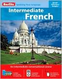 Book cover image of Intermediate French by Berlitz Publishing