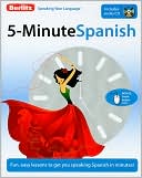 Berlitz Publishing: 5-Minute Spanish